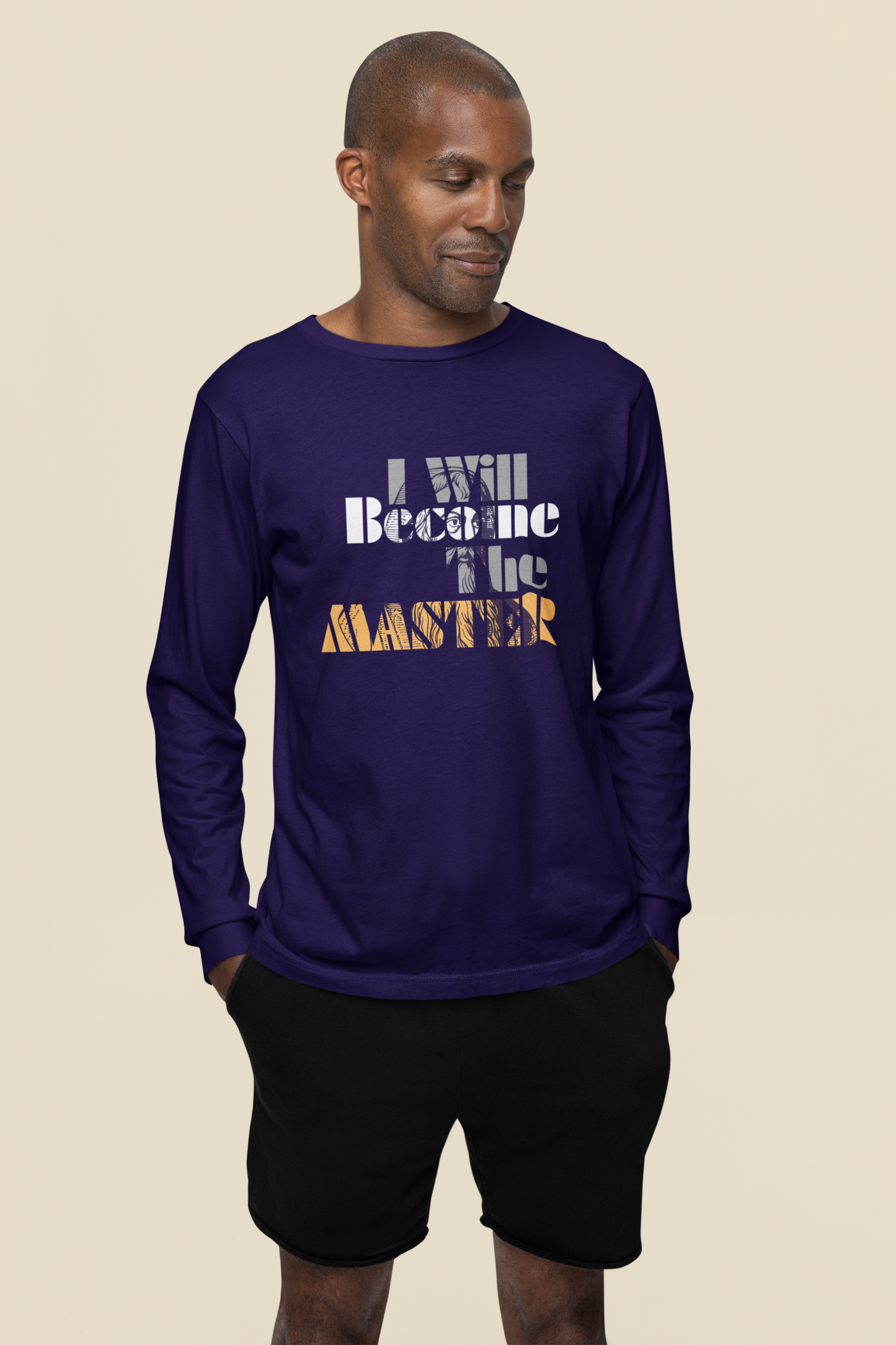 Become the Master Long Sleeve T-shirt