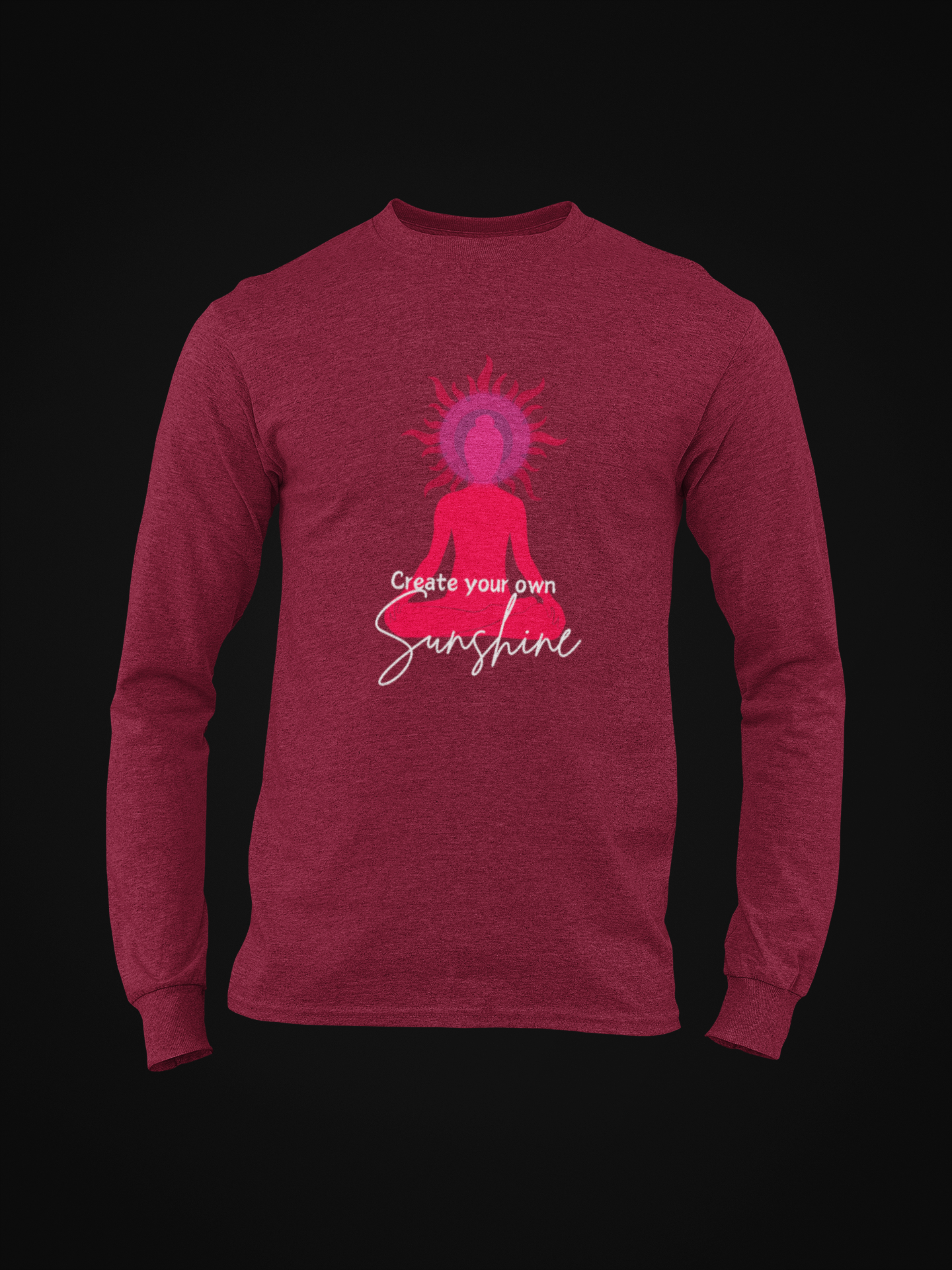 Create Your Own Sunshine Long Sleeve T-shirt