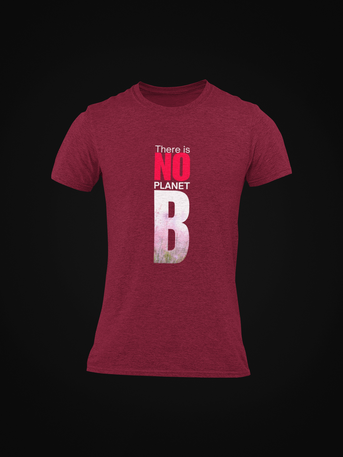 There is No Planet B Slim Fit T-shirt