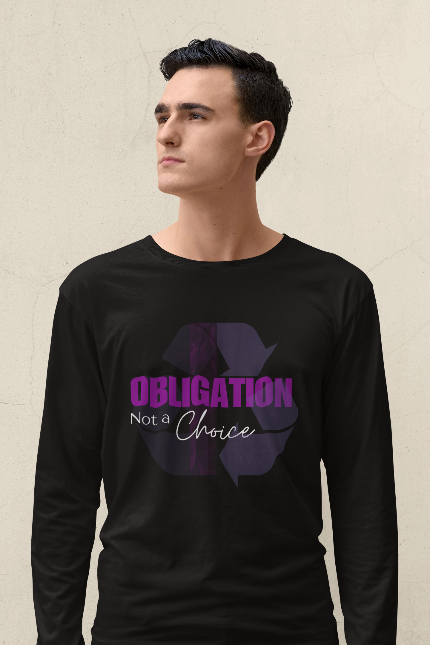 Obligation Not a Choice Long Sleeve T-shirt