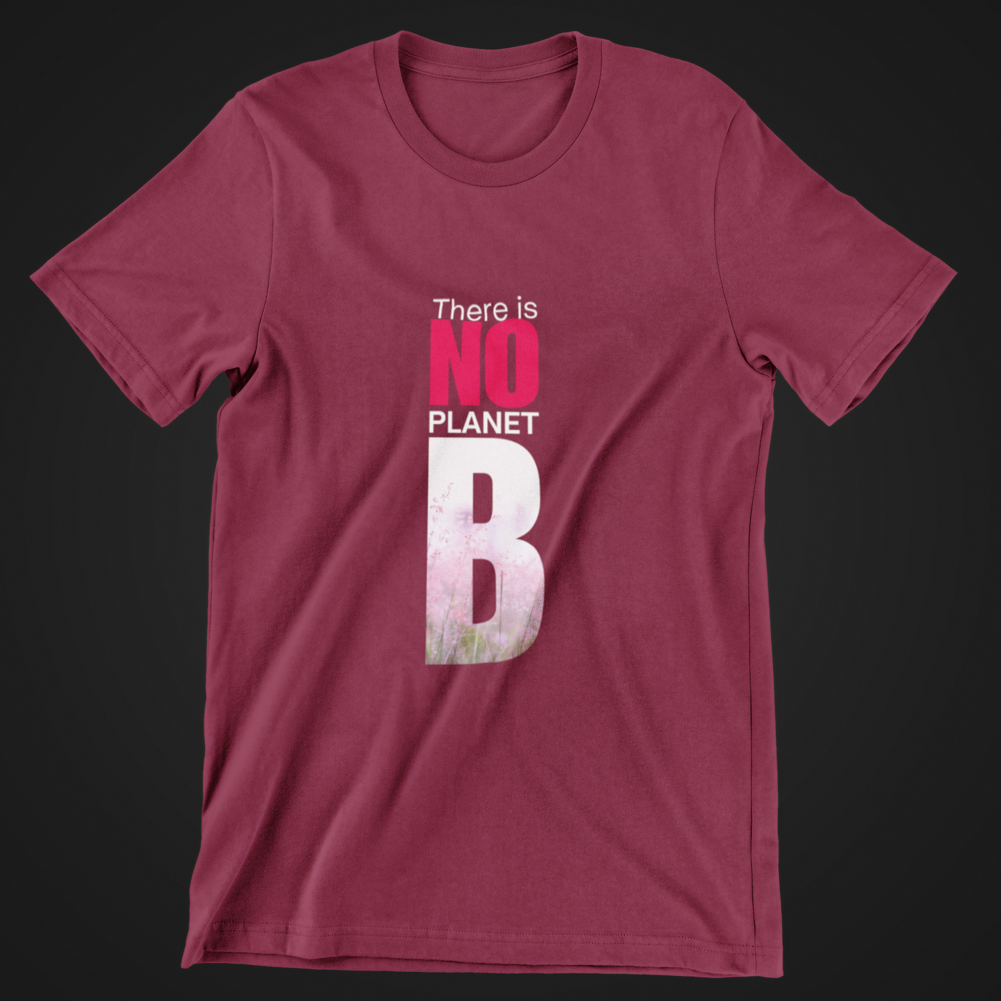There is No Planet B Short Sleeve T-shirt