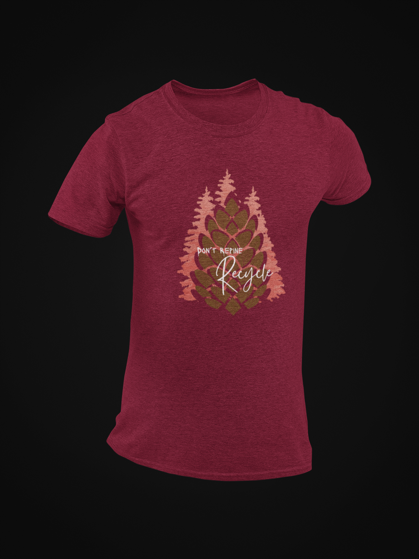 Don't Repine Recycle Short Sleeve T-shirt