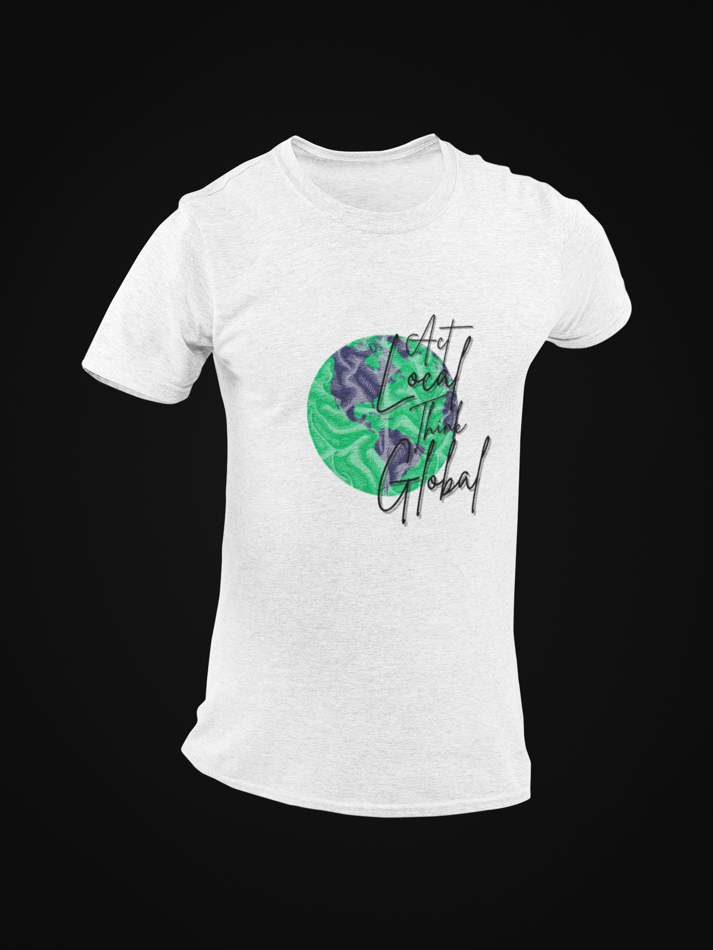 Act Local Think Global Short Sleeve T-shirt