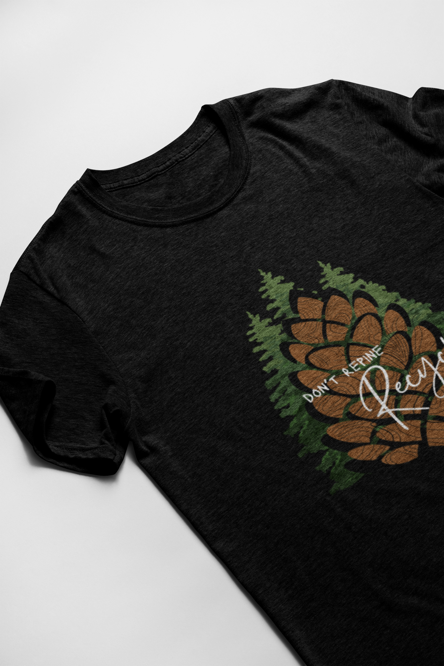 Don't Repine Recycle Short Sleeve T-shirt