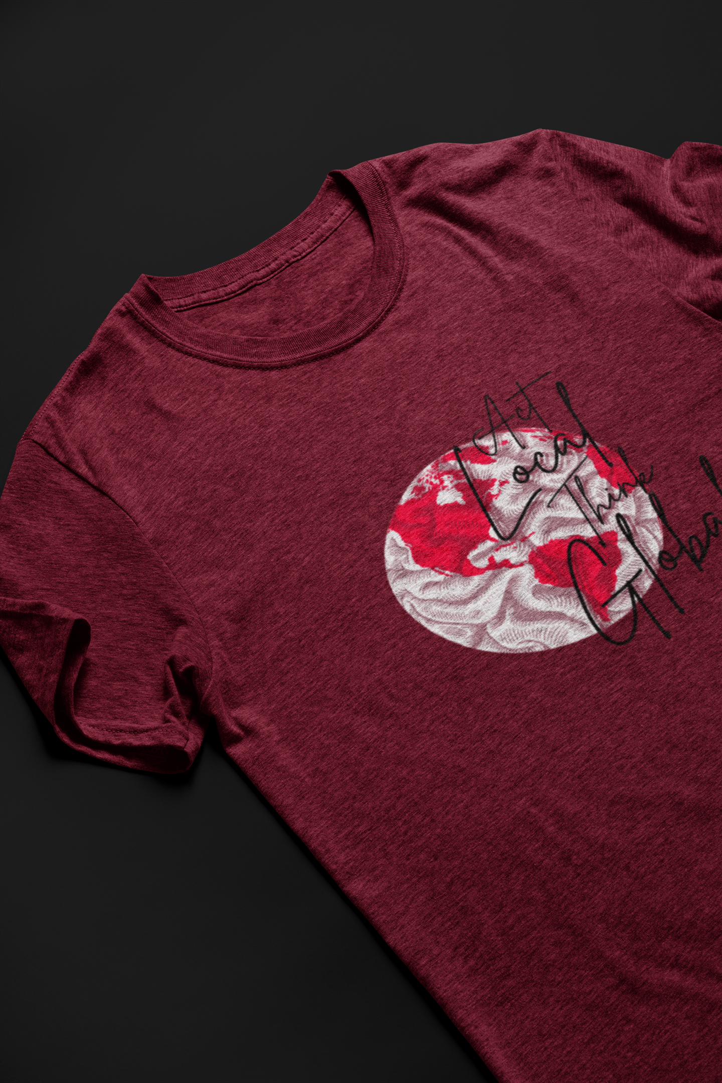 Act Local Think Global Short Sleeve T-shirt