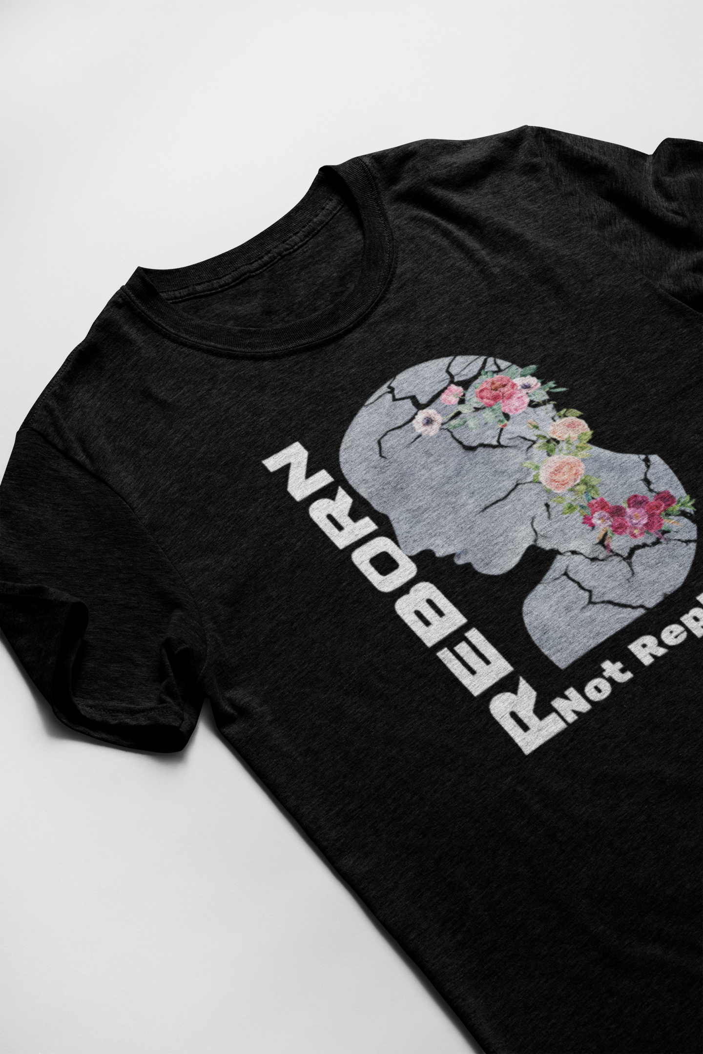 Reborn Not Replaced Short Sleeve T-shirt