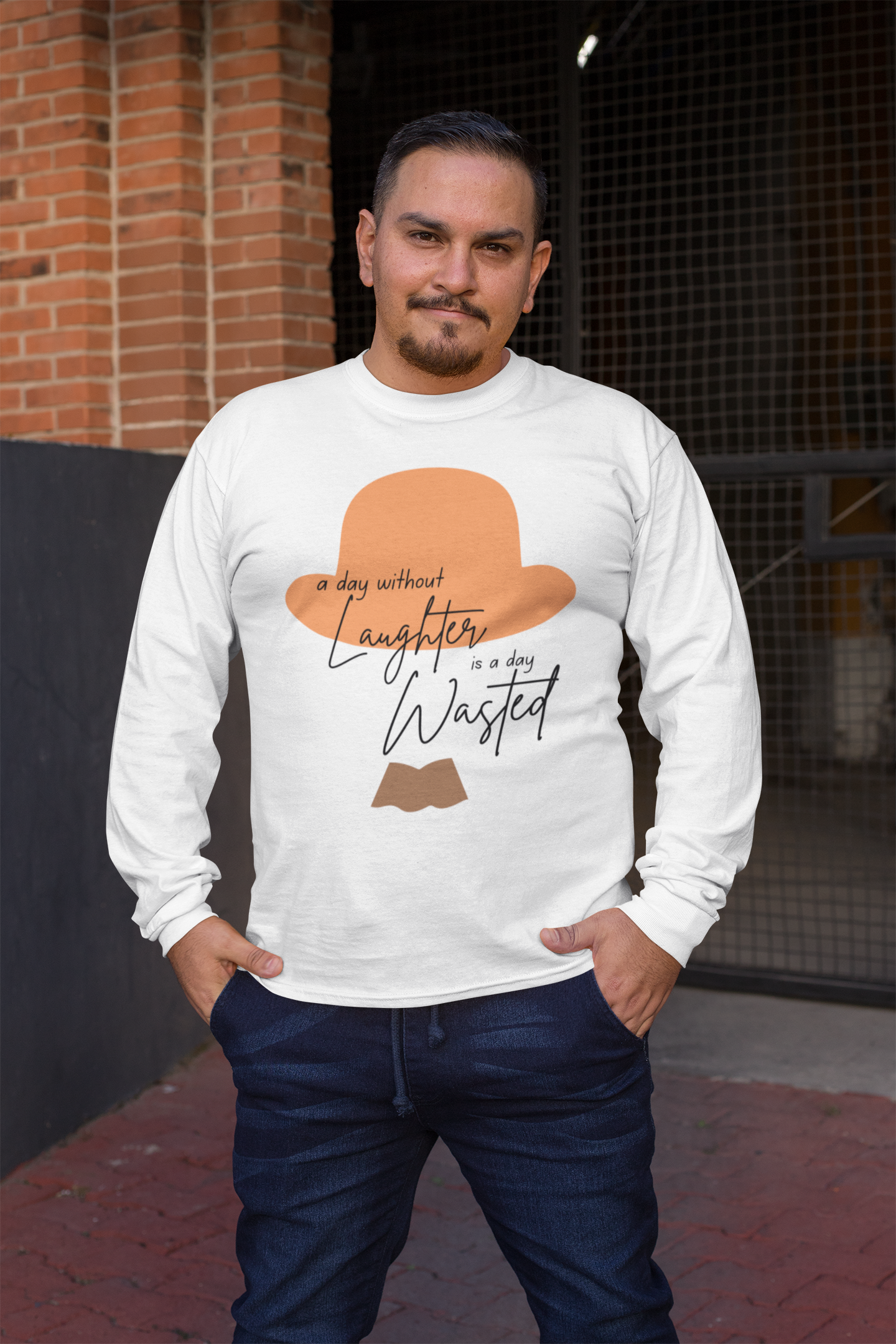 A day without laughter Long Sleeve Shirt