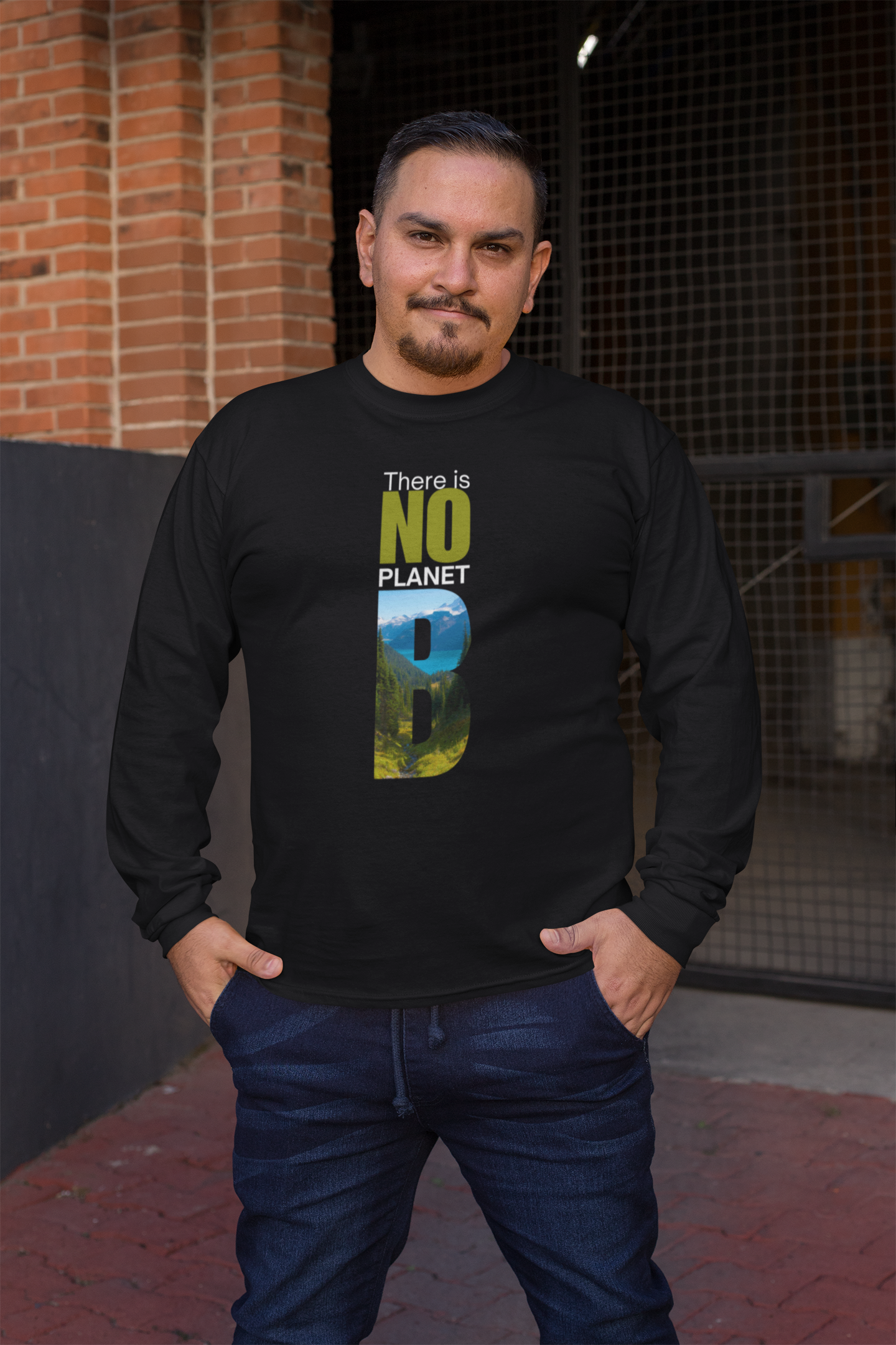 There is No Plant B Long Sleeve T-shirt
