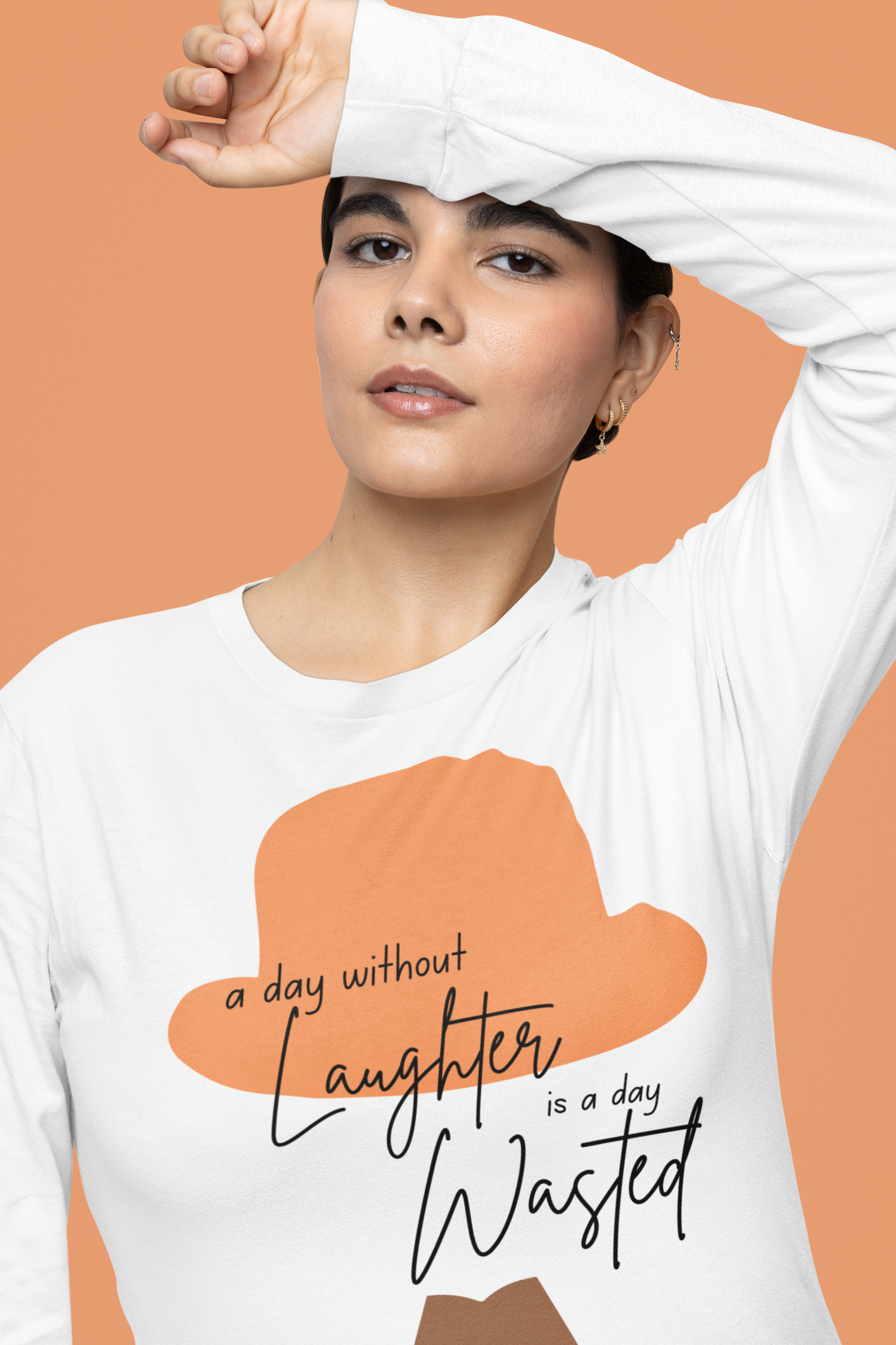 A day without laughter Long Sleeve Shirt
