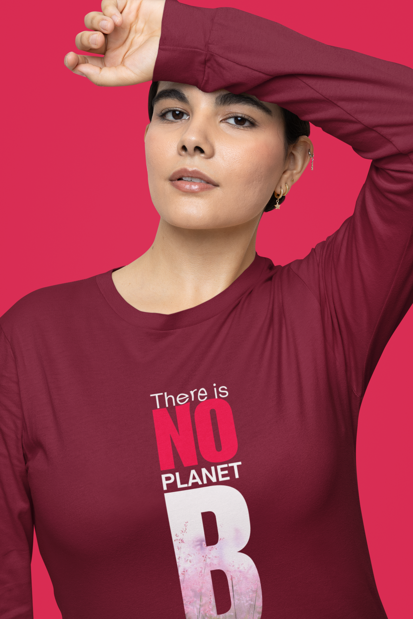 There is No Plant B Long Sleeve T-shirt