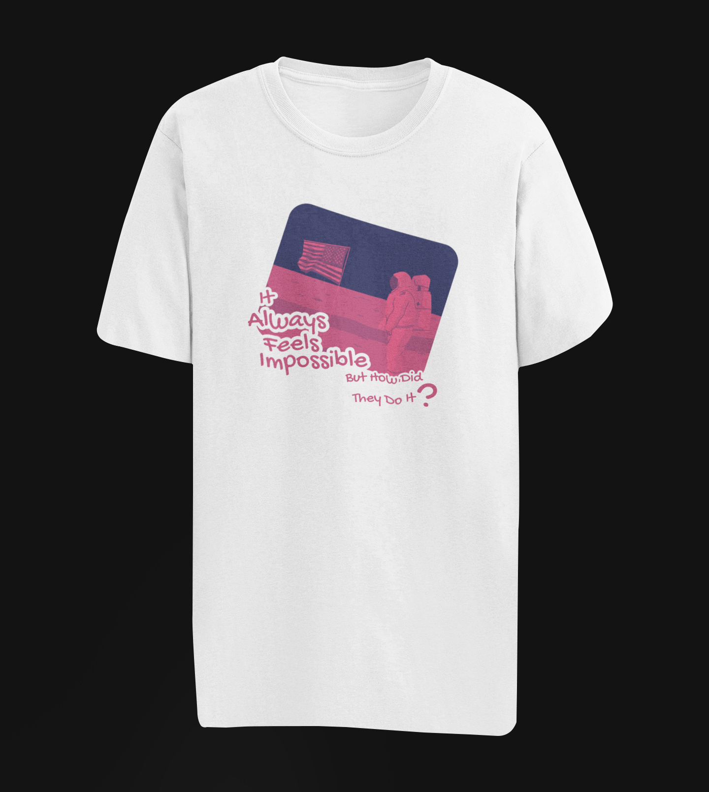 It Always Feels Impossible Oversize T-shirt