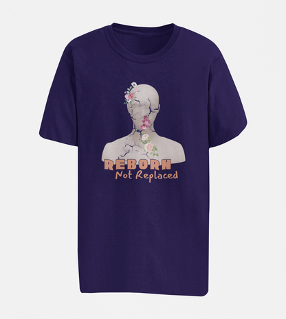 Reborn Not Replaced Oversize T-shirt