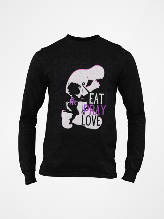 Eat Pray Love Long Sleeve T-shirt