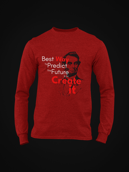 Predict the Future Long Sleeve T-shirt