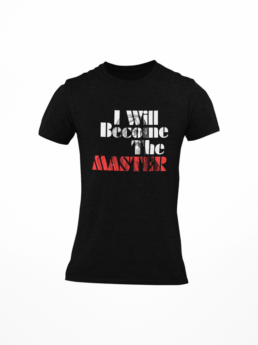 Become the Master Slim Fit T-shirt