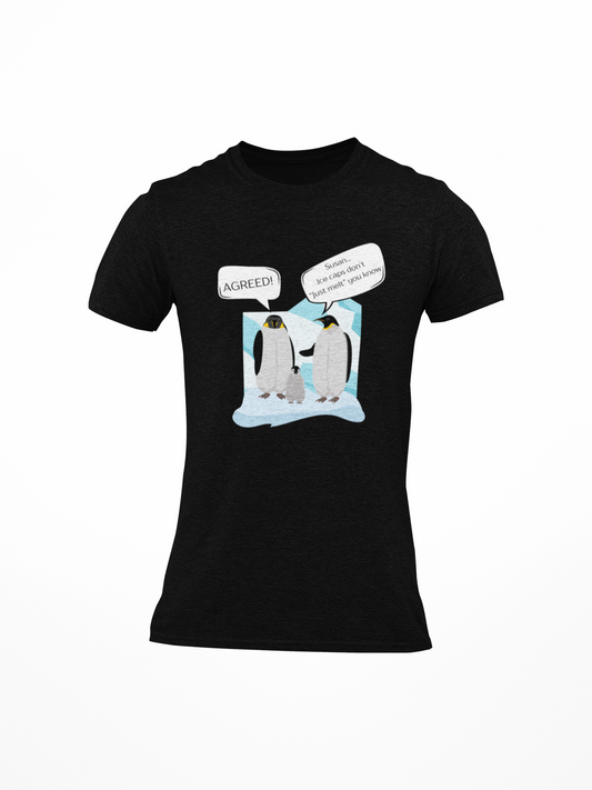 Ice Caps Don't Just Melt Slim Fit T-shirt
