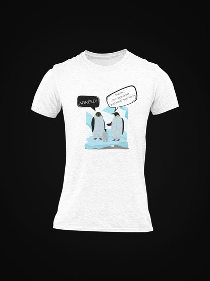 Ice Caps Don't Just Melt Slim Fit T-shirt