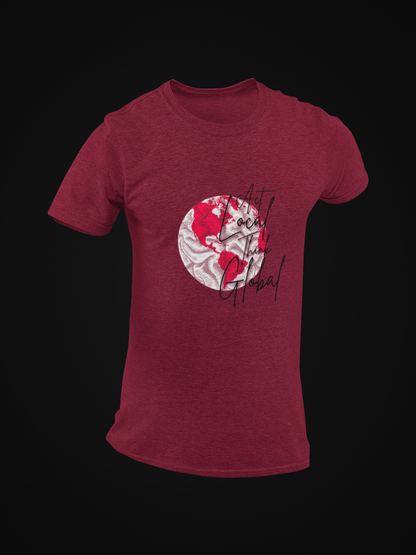 Act Local Think Global Short Sleeve T-shirt