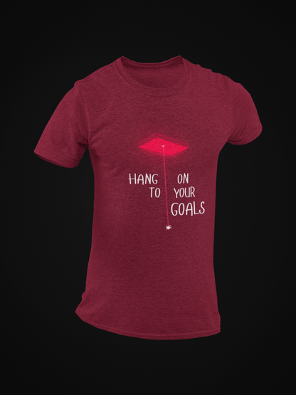 Hang On To Your Goals Short Sleeve T-shirt