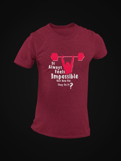 It Always Feels Impossible Short Sleeve T-shirt