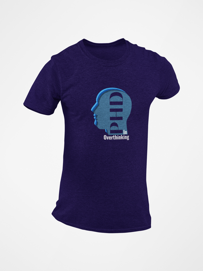 PHD in Overthinking Short Sleeve T-shirt