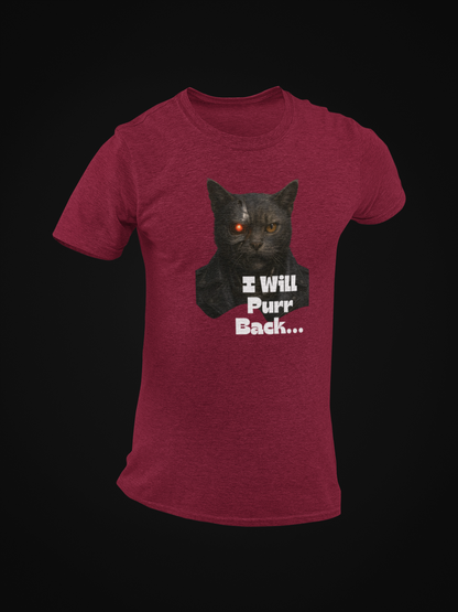 I Will Purr Back Short Sleeve T-shirt