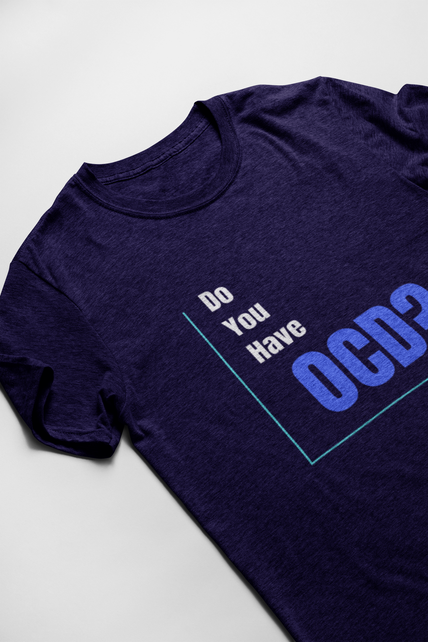 Do you have OCD Short Sleeve T-shirt