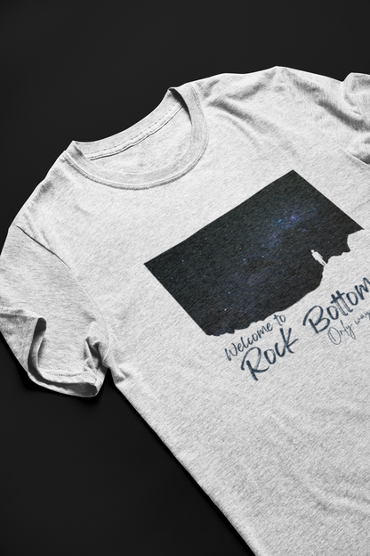 Welcome to Rock Bottom Short Sleeve T-shirt