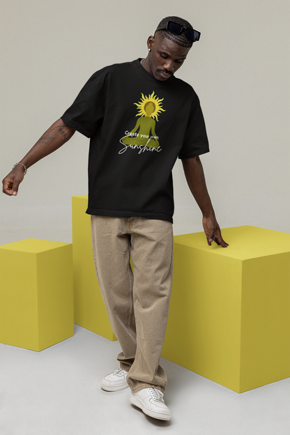 Create Your Own Sunshine Oversize T-shirt