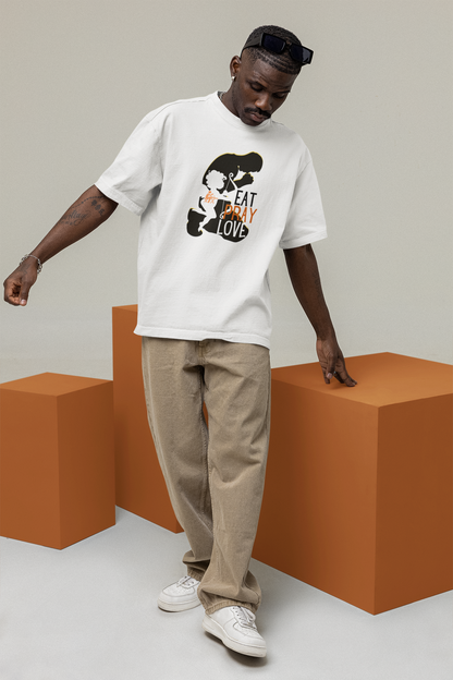 Eat Pray Love Oversize T-shirt