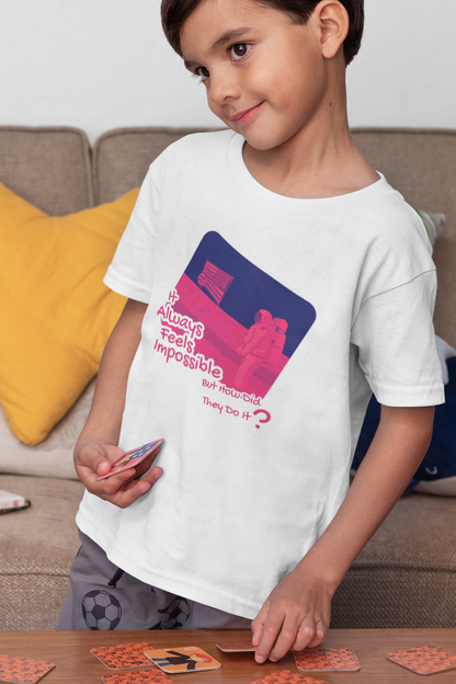 It Always Feels Impossible Short Sleeve T-shirt