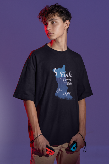 Fish for Peals not Fish Oversize T-shirt