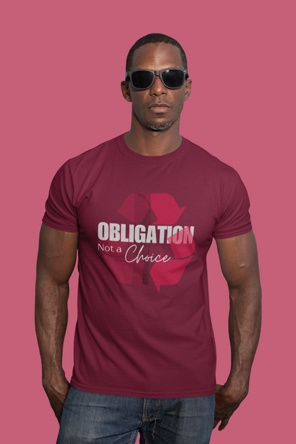 Obligation Not a Choice Slim Fit T-shirt