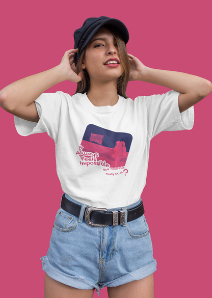 It Always Feels Impossible Oversize T-shirt