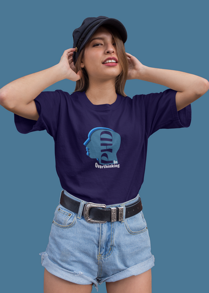 PHD in Overthinking Oversize T-shirt